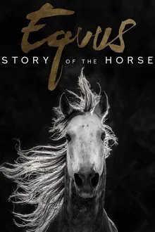 Equus: Story of the Horse movie poster