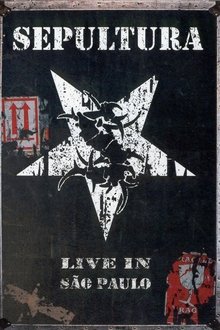 Sepultura: Live in São Paulo movie poster