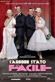 Poster do filme Sarebbe stato facile
