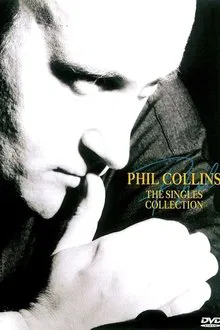 Phil Collins: The Singles Collection movie poster