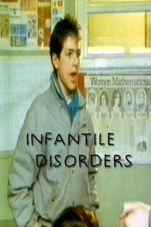 Infantile Disorders movie poster