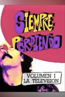 Faemino y Cansado: Siempre Perdiendo movie poster