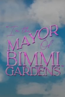 I'm the Mayor of Bimmi Gardens movie poster