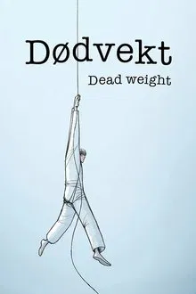 Dead Weight movie poster
