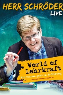 Herr Schröder - World of Lehrkraft movie poster