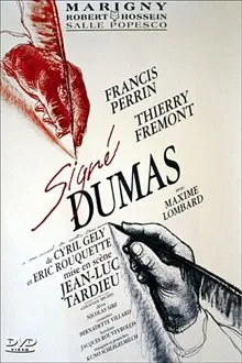 Signé Dumas movie poster