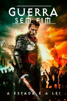 Poster do filme Guerra Sem Fim: A Espada é a Lei