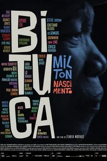 Milton Bituca Nascimento movie poster