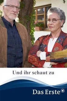 Und ihr schaut zu movie poster