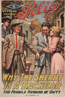 Why the Sheriff Is a Bachelor movie poster