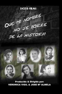 Que mi nombre no se borre de la historia movie poster