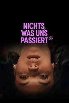 Poster do filme Nichts, was uns passiert