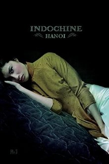 Indochine: Hanoï movie poster