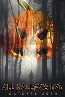 Poster do filme All Hallows Eve: October 30th