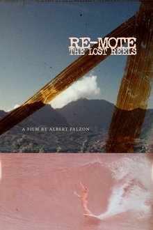 RE-MOTE: The Lost Reels movie poster