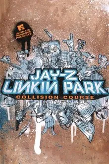Jay-Z and Linkin Park - Collision Course movie poster