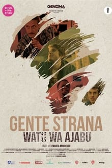 Gente strana - Watu Wa Ajabu movie poster