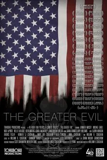 The Greater Evil movie poster