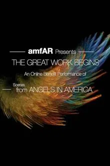 The Great Work Begins: Scenes from Angels in America movie poster