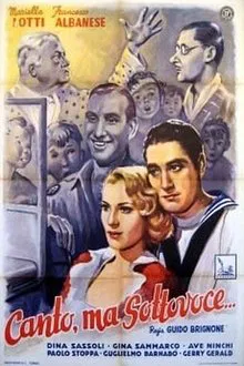 Canto, ma sottovoce... movie poster