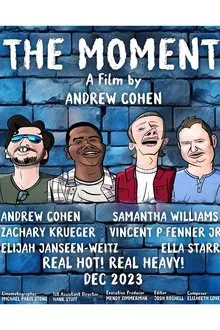 The Moment movie poster