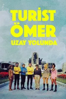 Omer the Tourist in Star Trek movie poster