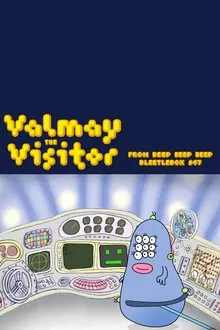 Valmay the Visitor from Beep Beep Beep Bleetlebox 967 movie poster
