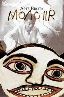 Moacir Art Brut movie poster