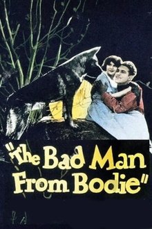 Bad Man from Bodie movie poster