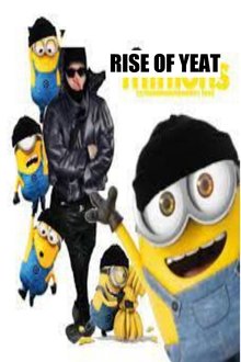 Minions: Rise of Yeat movie poster