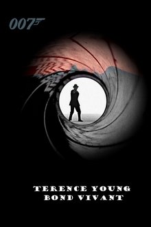 Terence Young: Bond Vivant movie poster