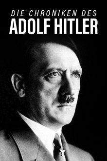 Die Chroniken des Adolf Hitler movie poster