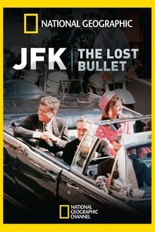 JFK: The Lost Bullet movie poster