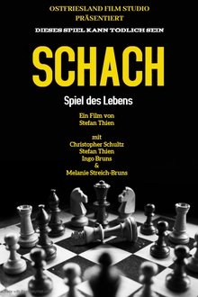Schach - Spiel des Lebens movie poster