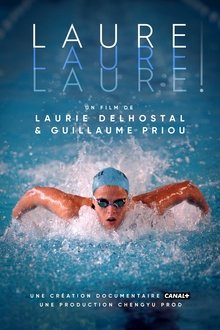 Laure ! Laure ! Laure ! movie poster