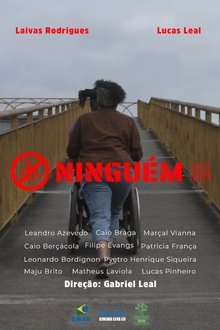 Ninguém Via movie poster