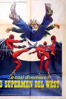 Three Supermen of the West movie poster