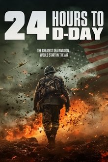 24 Hours To D-Day movie poster