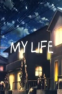My Life movie poster