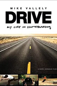 Drive: My Life in Skateboarding movie poster
