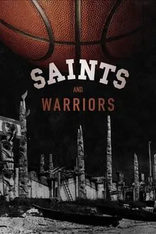 Saints And Warriors movie poster