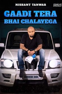 Nishant Tanwar: Gaadi Tera Bhai Chalayega movie poster