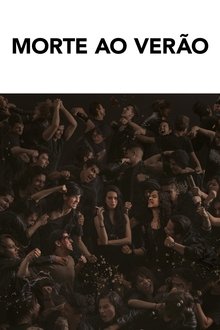 Poster do filme Morte ao Verão