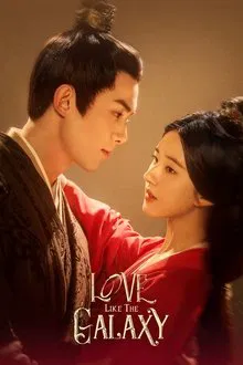 Love Like the Galaxy tv show poster