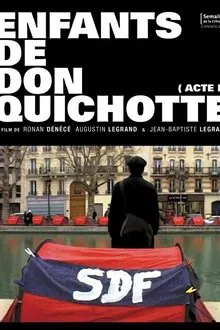 Enfants de Don Quichotte (Acte 1) movie poster