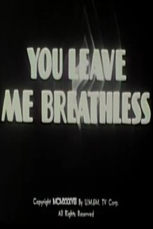 You Leave Me Breathless movie poster