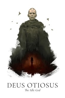 Deus Otiosus: The Idle God movie poster