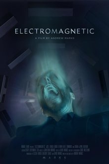 Electromagnetic movie poster
