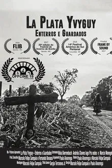 La Plata Yvyguy - Enterros e Guardados movie poster