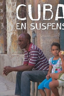 Cuba en suspens movie poster